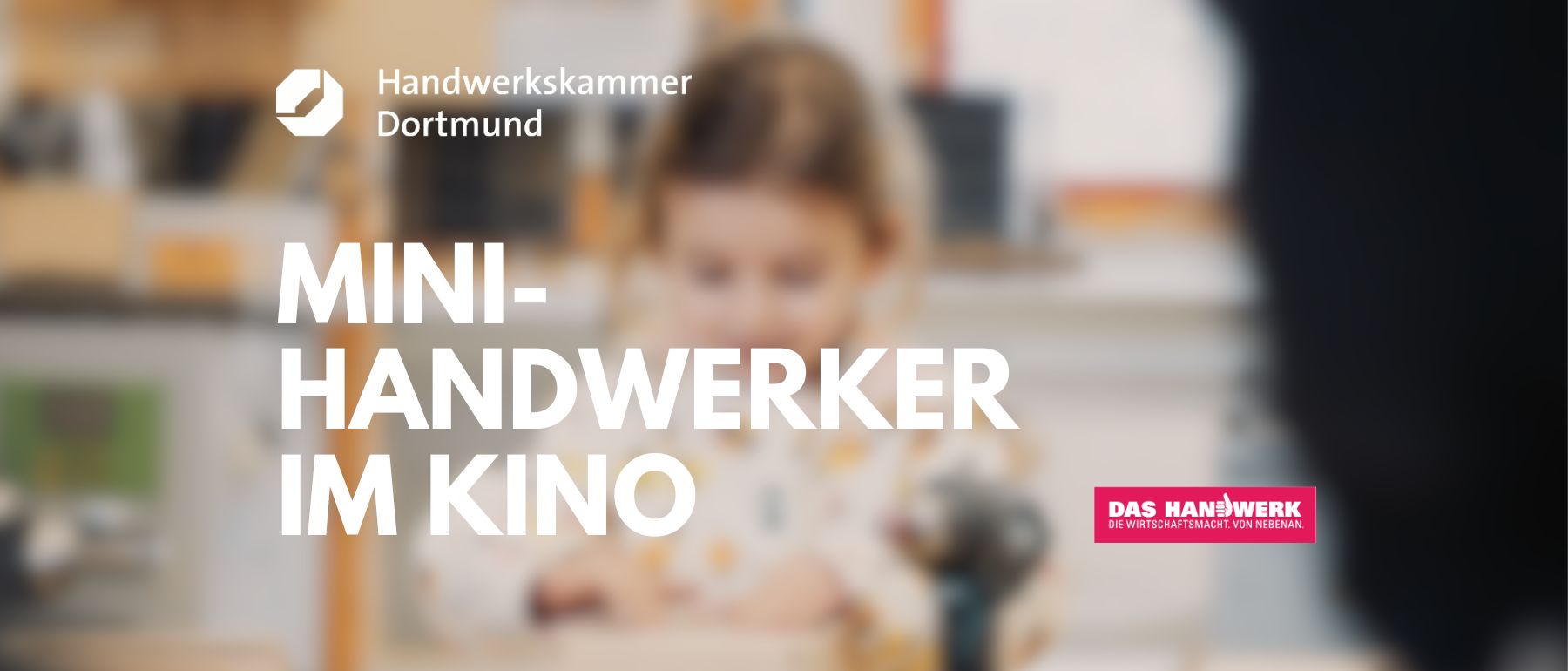 Wenn Ich Groß Bin Will Ich Handwerker Sein www.hwk-do.de