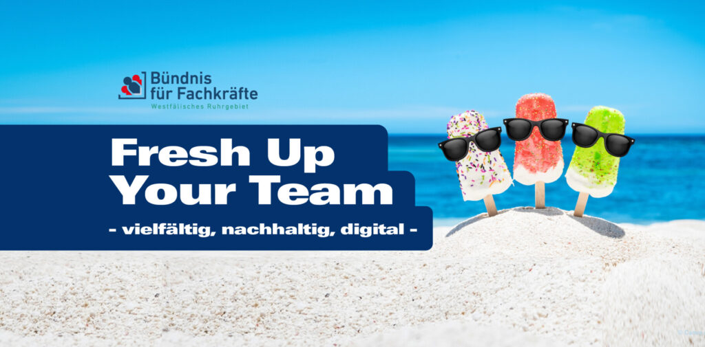 4. Fachkräftetag – Fresh up your team!